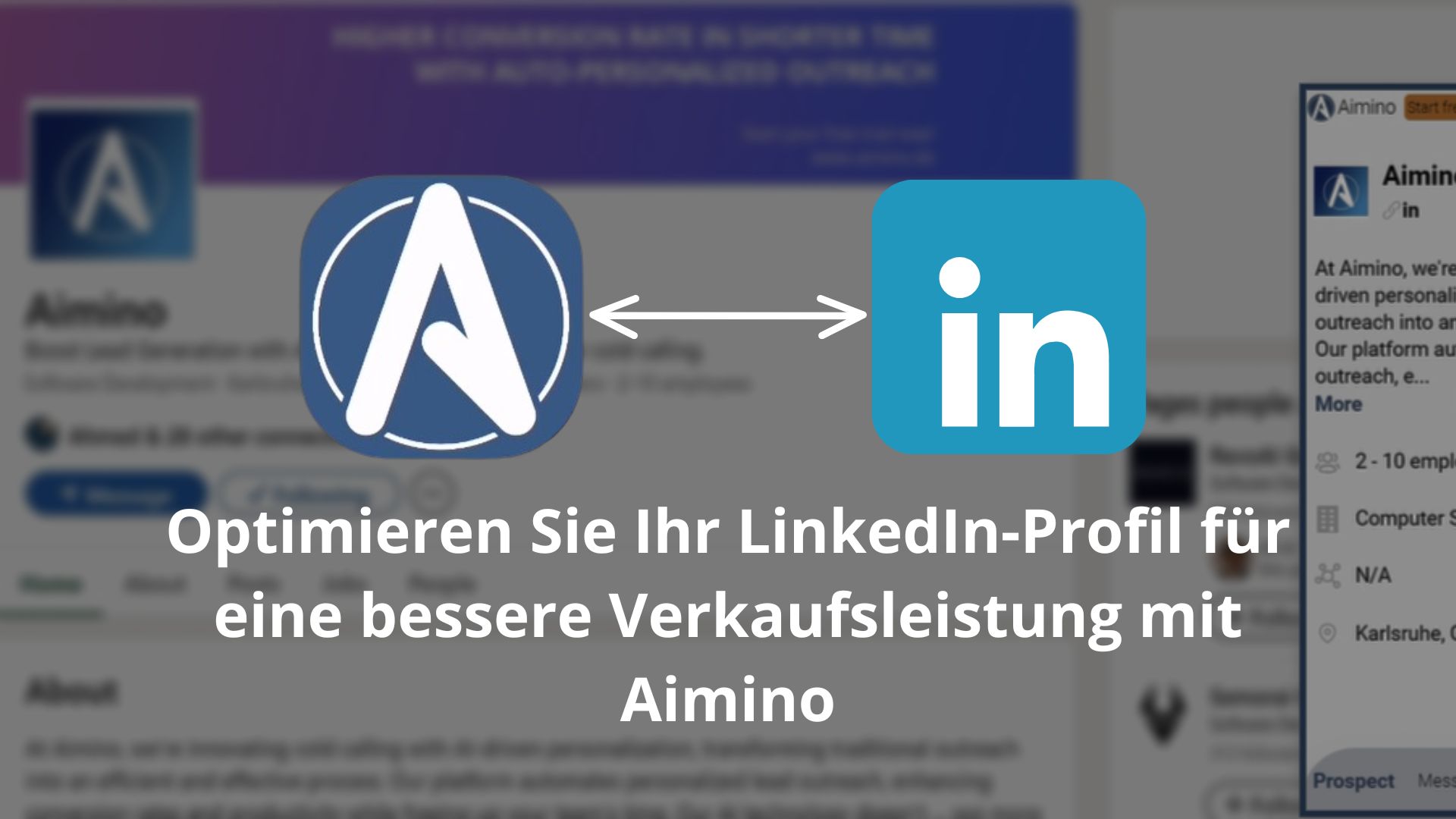 Optimieren Sie Ihr LinkedIn-Profil für eine bessere Verkaufsleistung mit Aimino
